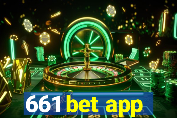 661 bet app